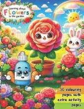 Learning About Flowers in the Garden with Dimsbob: Cute Kids Coloring Book with Garden Theme illustrations