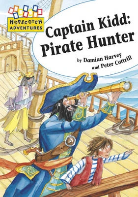 Hopscotch: Adventures: Captain Kidd: Pirate Hunter