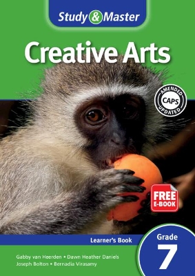 Study & Master Creative Arts Learner's Book Grade 7