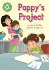 Reading Champion: Poppy's Project: Independent Reading Green 5