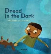 Dread in the Dark