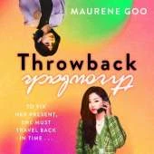 Throwback: A thrilling new YA time-travel romance