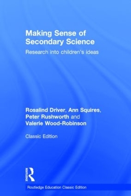 Making Sense of Secondary Science: Research into children's ideas