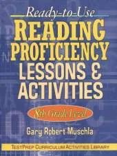 Ready-to-Use Reading Proficiency Lessons & Activities: 8th Grade Level
