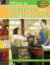 What is Supply and Demand?