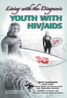 Youth with HIV/AIDS: Living with the Diagnosis