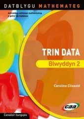 Trin Data Blwyddyn 2
