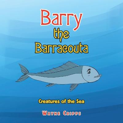 Barry the Barracouta