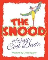 The Snood: A Really Cool Dude