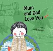 Mum and Dad Love You: Coping with Change