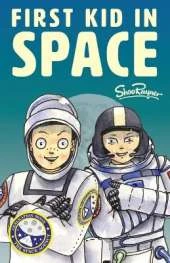 First Kid in Space