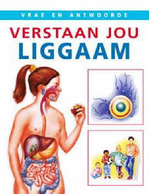 Verstaan Jou Liggaam
