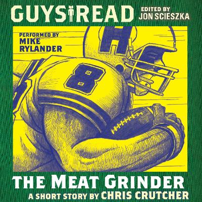 Guys Read: the Meat Grinder