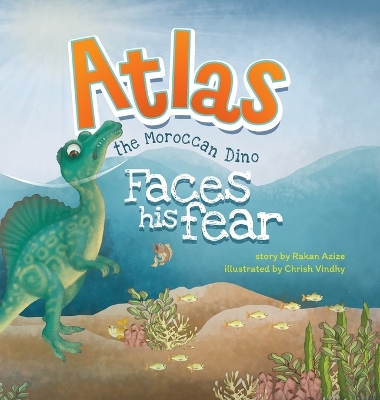 Atlas the Moroccan Dino: Faces his Fear