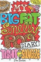 My Big Fat Smelly Poo Diary 2