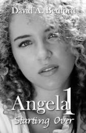 Angela 1: Starting Over