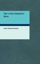 The Little Colonel's Hero