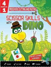 PRESCHOOL CUTTING AND PASTING - SCISSOR SKILLS WITH DINO - 4in1: Coloring-Cutting-Gluing-Tracing: Safety Scissors Practice ActivityBook for Kids Ages 3+. Cut and Paste Preschool Skills-Dot to Dots-Alphabet Tracing Activities-Animals Coloring Workbook-Kind