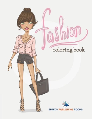 Fashion Coloring Book