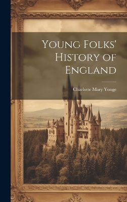 Young Folks' History of England