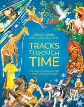 Tracks Through Time: The history of the world told through animal adventures