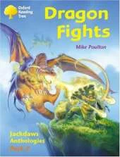 Oxford Reading Tree: Levels 8-11: Jackdaws: Pack 2: Dragon Fights