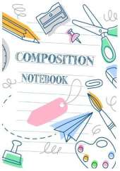 Composition Notebook: Cute Wide Ruled Paper Notebook Journal Marbled Wide Ruled Notebook For School Wide Blank Lined Workbook for Kids