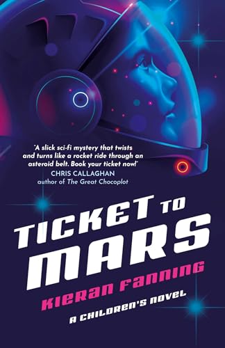 Ticket to Mars: A Children's Novel