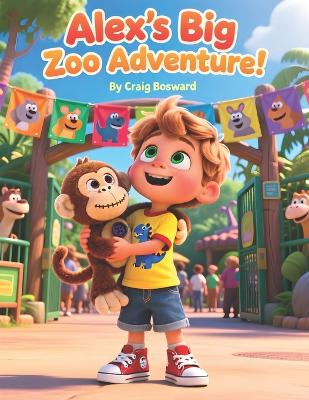 Alex's Big Zoo Adventure!
