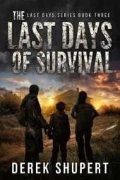The Last Days of Survival