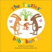 The Teazles' Baby Bunny