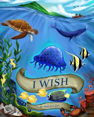 I Wish