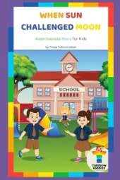 When Sun Challenged Moon: Assertiveness Story for Kids