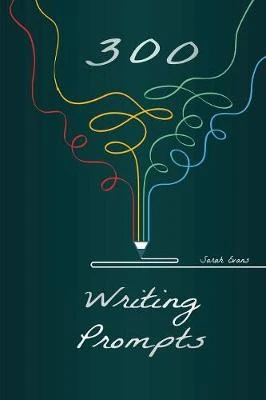300 Writing Prompts