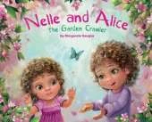 Nelle and Alice: The Garden Crawler