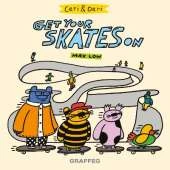 Ceri and Deri: Get Your Skates On