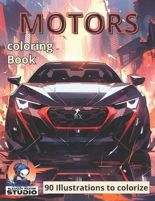 Motors: 90 Illustrations of super cars to colorize