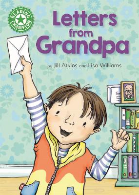 Reading Champion: Letters from Grandpa: Independent Reading Green 5