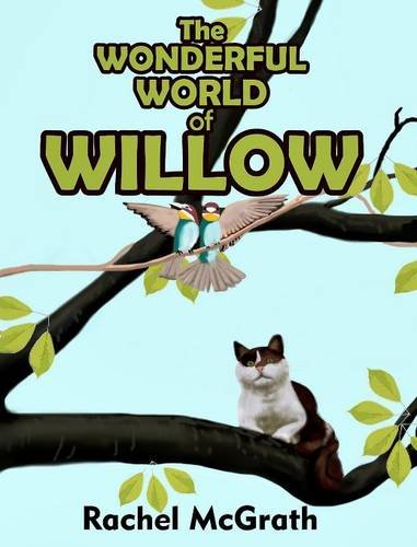 Wonderful World of Willow
