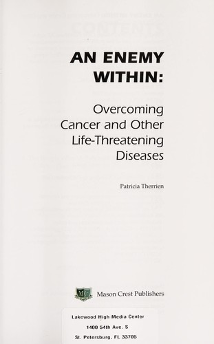 An Enemy within: Overcoming Cancer and Other Life-threatening Diseases