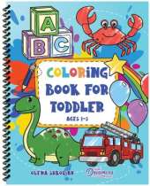 Coloring Book for Toddler Ages 1-3: 100 Everyday Things and Animals to Color and Learn for Kids, Preschool, and Kindergarten