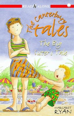 The Big Sister's Tale