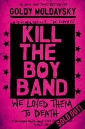 Kill the Boy Band