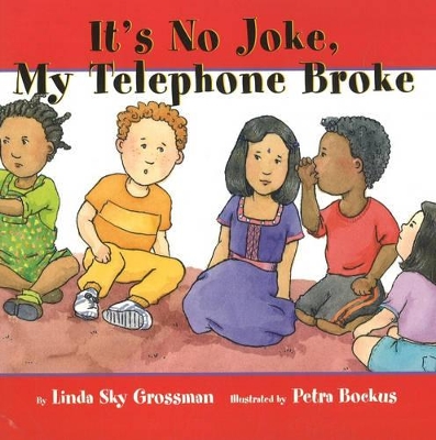 It's No Joke, My Telephone Broke