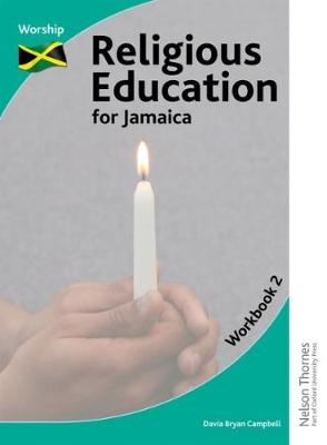 Religious Education for Jamaica Workbook 2: Worship