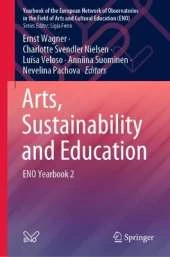 Arts, Sustainability and Education: ENO Yearbook 2