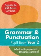 Year 2 Grammar and Punctuation Pupil Book: English KS1