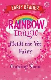 Rainbow Magic Early Reader: Heidi the Vet Fairy