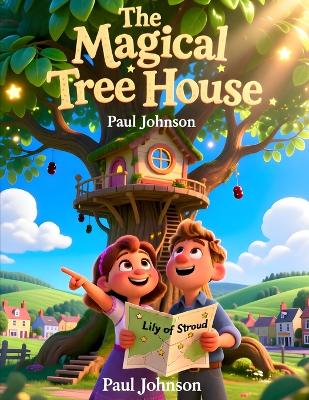 The Magical Tree House