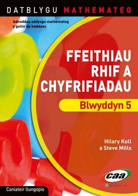 Ffeithiau Rhif a Chyfrifiadau Blwyddyn 5